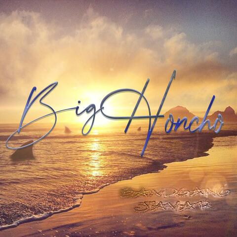 Big Honcho