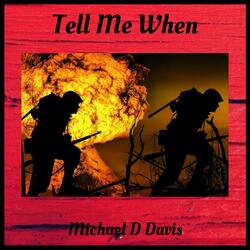 Tell Me When