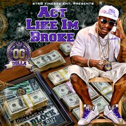 Act Like I'm Broke