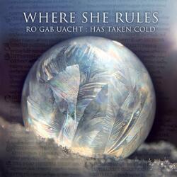 Ro Gab Uacht : Has Taken Cold
