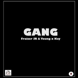 Fraizer JR Gang