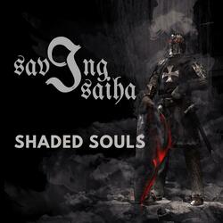 Shaded Souls
