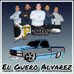 El Guero Alvarez