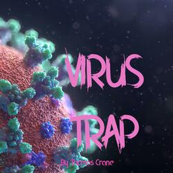 Virus Trap