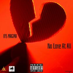 No Love at All
