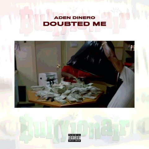 Doubted Me