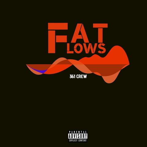 Fat Flows