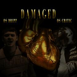 Damaged