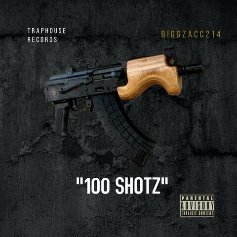 100 Shotz