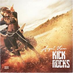 Kick Rocks