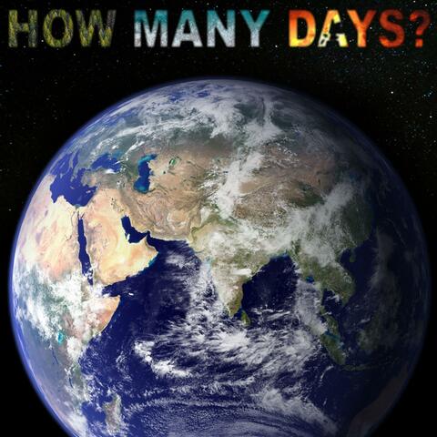 How Many Days?
