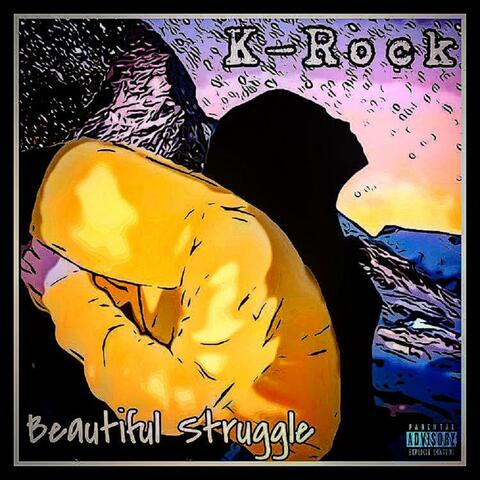 Beautiful Struggle