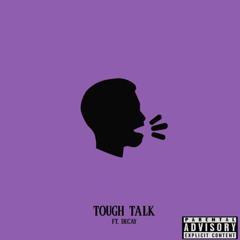 Tough Talk