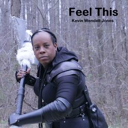 Feel This