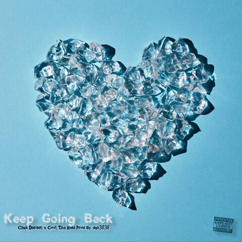 Keep Going Back