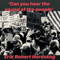 Can You Hear the Sound of the People