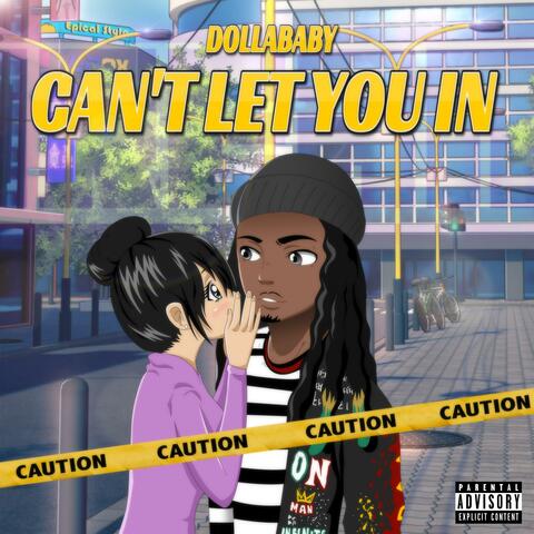Can't Let You In