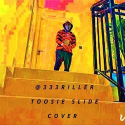 Toosie Slide