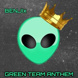 Green Team Anthem