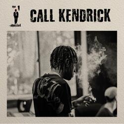 Call Kendrick