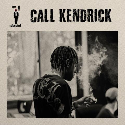 Call Kendrick