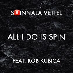 Sbinnala Vettel: All I Do Is Win