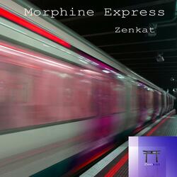 Morphine Express