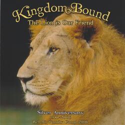 The Lion Is Our Friend Reprise