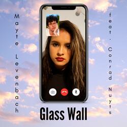 Glass Wall (feat. Conrad Nuyts)