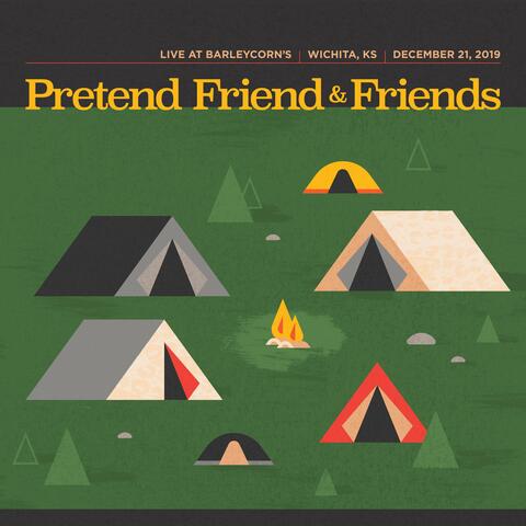 Pretend Friend & Friends