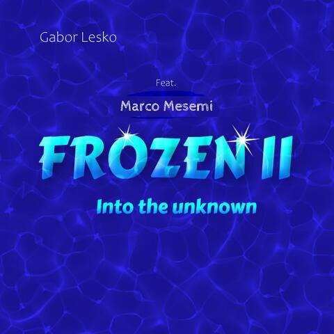 Into the Unknown (Original Motion Picture Soundtrack)