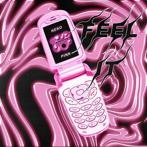 Feel It