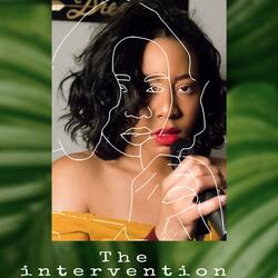 The Intervention