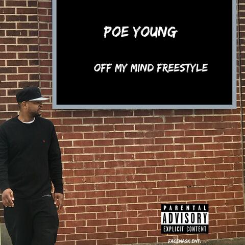 OFF MY Mind Freestyle