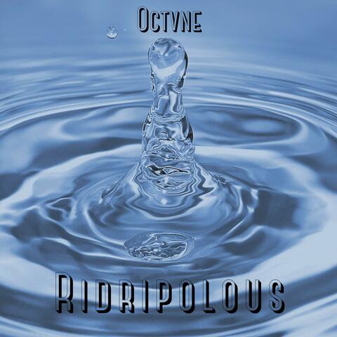 Ridripolous
