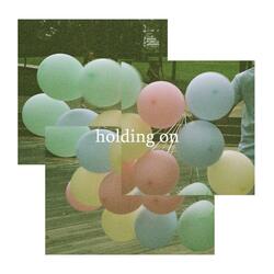 Holding On