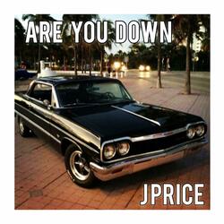 Are You Down (feat. Sa Les)