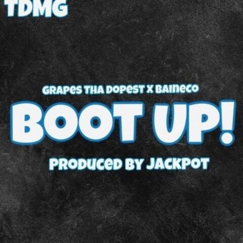 Boot Up!