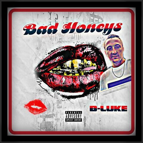 Bad Honey's