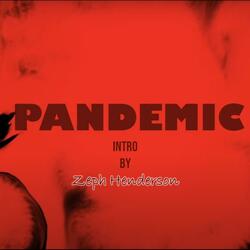 Pandemic (Though We Fight)