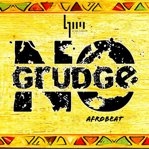 No Grudge (Afrobeat)