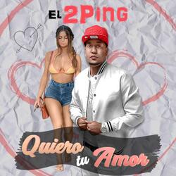 Quiero Tu Amor