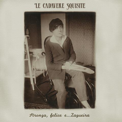 Stronza, felice e... Zazueira