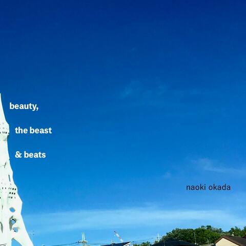 Beauty, the Beast & Beats