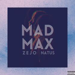 Mad Max (feat. Natus & Danny Nelson)