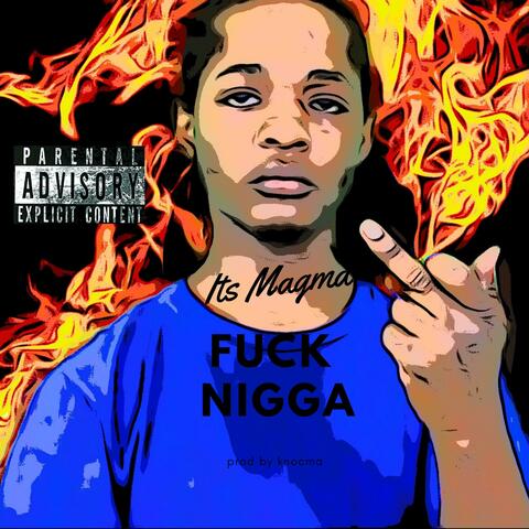 Fuck Nigga