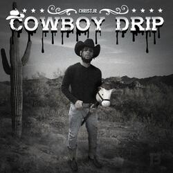 Cowboy Drip