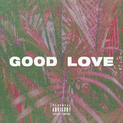 Good Love
