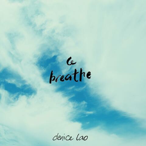 Breathe