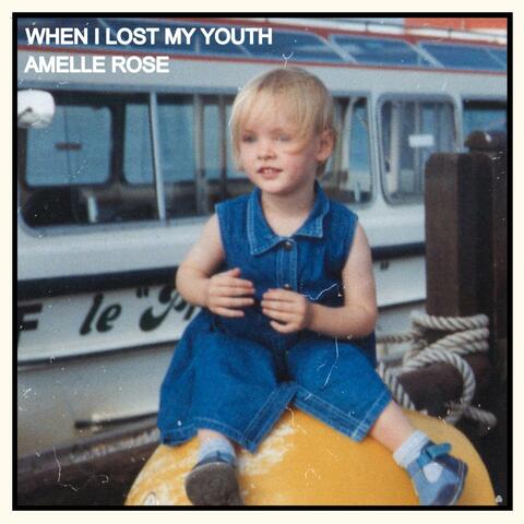 When I Lost My Youth